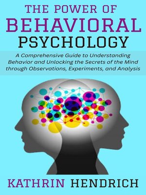 cover image of The Power of Behavioral Psychology